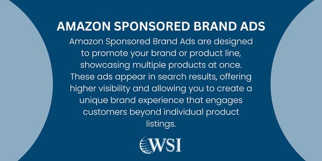 Explanation of Amazon Sponsored Brand Ads, one of the Amazon ad types for promoting your brand.